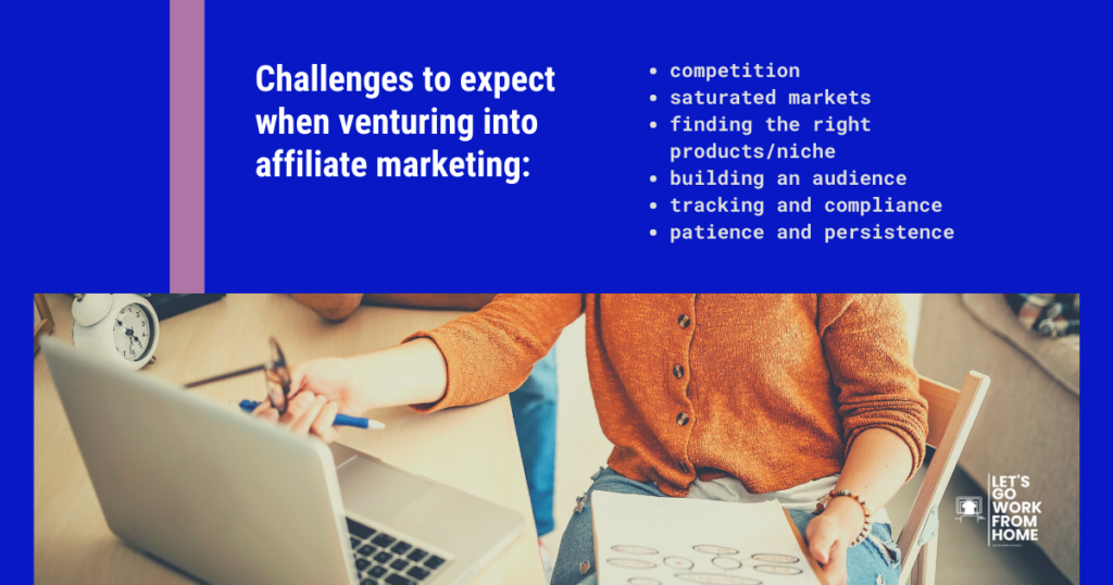 Challenges to expect when venturing into affiliate marketing - Let's Go Work From Home